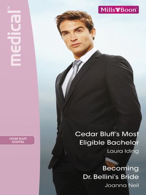 cover image of Cedar Bluff's Most Eligible Bachelor/Becoming Dr Bellini's Bride